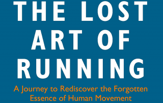 The Lost Art of Running - Shane Benzies Book